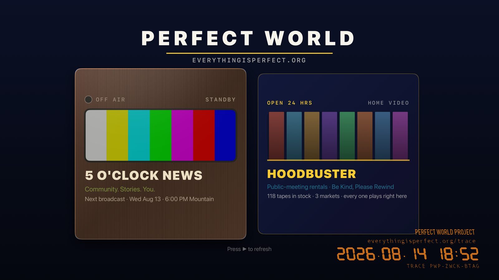 The Perfect World TV landing screen: two cards, 5 O'Clock News and HoodBuster.